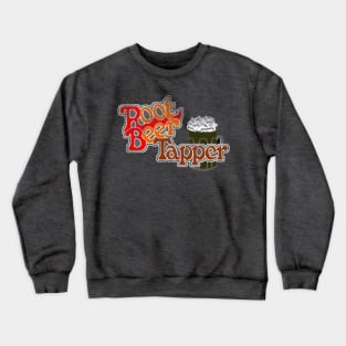 Root Beer Tapper Crewneck Sweatshirt